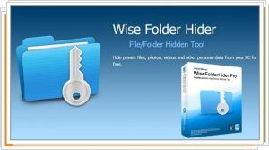 Wise Folder Hider Pro 4.3.9 With Crack Download 2021