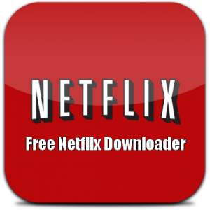 Free Netflix Download Premium 6.96.725.0 With Crack [Latest 2021]